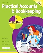 Bookkeeping Books for Reference Practical Accounts & Bookkeeping in easy steps, 2nd Edition