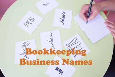 Bookkeeping Business Names Bookkeeping Business Names Ideas