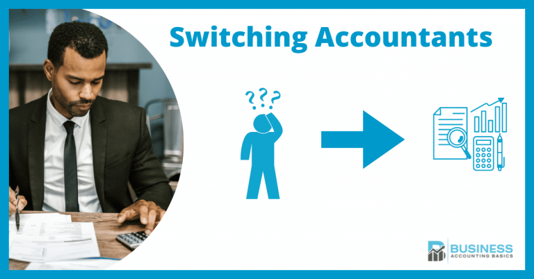 Switching Accountants for Small Businesses